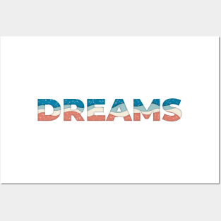 Dreams Posters and Art